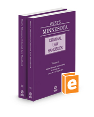 West's® Minnesota Criminal Law Handbook, 2023 ed.