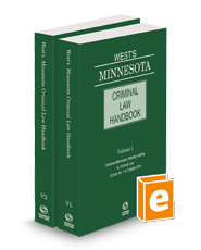 West's® Minnesota Criminal Law Handbook, 2024 ed.