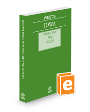 West's Iowa Family Law and Rules, 2024 ed.