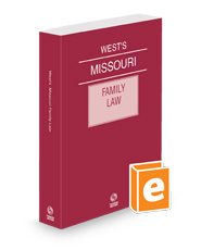 West’s® Missouri Family Law, 2023 ed.