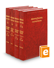 Civil Rules Practice, 2d and 4th (Vols. 15-17A, Missouri Practice Series)
