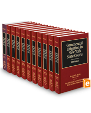 Commercial Litigation in New York State Courts, 5th (Vols. 2-4H, New York Practice Series)