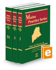 Civil Practice, 3d, 2022-2023 ed. (Vols. 2-3A, Maine Practice Series)