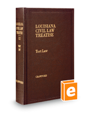 Tort Law, 2d (Vol. 12, Louisiana Civil Law Treatise Series)
