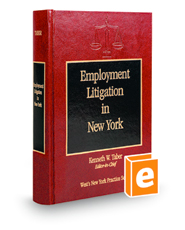 Employment Litigation in New York (Vol. 13, New York Practice Series)