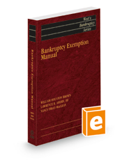 Bankruptcy Exemption Manual, 2022 ed. (West's® Bankruptcy Series)
