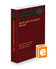 Bankruptcy Exemption Manual, 2023 ed. (West's® Bankruptcy Series)