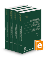 Environmental Insurance Litigation: Law and Practice, 2d, 2023-2 ed.