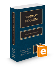 Summary Judgment: Federal Law & Practice, 2023 ed.