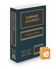 Summary Judgment: Federal Law & Practice, 2024 ed.