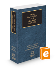 Trial Handbook for Georgia Lawyers, 2022-2023 ed.
