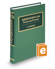 Administrative Law: Practice and Procedure