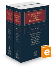 Attorney-Client Privilege in the United States, 2021-2022 ed.