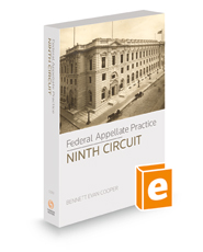 Federal Appellate Practice: Ninth Circuit, 2021-2022 ed.