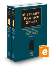 Mississippi Civil Procedure, 2022 ed. (Mississippi Practice Series)