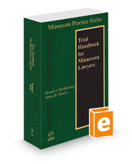 Trial Handbook for Minnesota Lawyers, 2022-2023 ed. (Vol. 23, Minnesota Practice Series)
