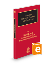 Nebraska Appellate Practice and Procedure, 2023-2024 ed.