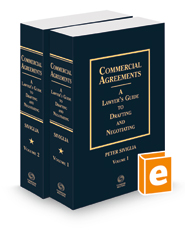Commercial Agreements: A Lawyer's Guide to Drafting and Negotiating, 2022 ed.