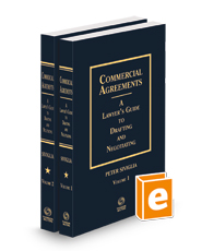 Commercial Agreements: A Lawyer's Guide to Drafting and Negotiating, 2023 ed.
