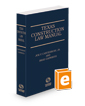 Texas Construction Law Manual, 3d, 2023-2024 ed.