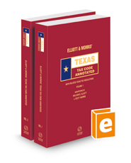 Elliott & Morris' Texas Tax Code Annotated, 2022 ed. (Texas Annotated Code Series)