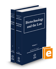 Biotechnology and the Law, 2024 ed.