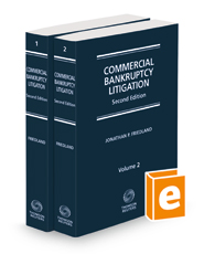 Commercial Bankruptcy Litigation, 2d, 2023 ed.
