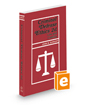 Criminal Defense Ethics: Law and Liability, 2022 ed.