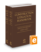 Construction Litigation Handbook, 2021 ed.