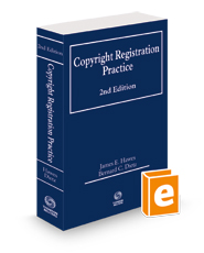 Copyright Registration Practice, 2d, 2023-2 ed.