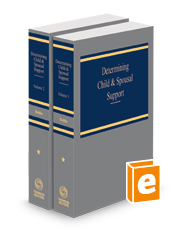 Determining Child & Spousal Support, 2023 ed.