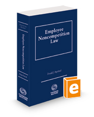 Employee Noncompetition Law, 2023-2024 ed.