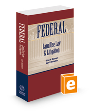 Federal Land Use Law and Litigation, 2021 ed.