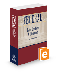 Federal Land Use Law and Litigation, 2023 ed.