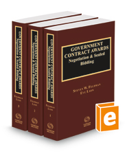 Government Contract Awards—Negotiation and Sealed Bidding, 2022-2023 ed. Government Contract Awards—Negotiation and Sealed Bidding, 2022-2023 ed.
