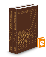 Insurance Coverage of Construction Disputes, 2024-1 ed.