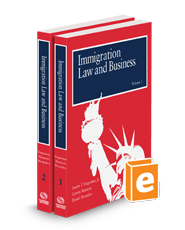 Immigration Law and Business, 2d, Spring 2024 ed.