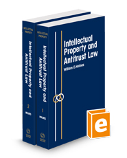 Intellectual Property and Antitrust Law, 2024-2 ed.