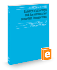 Liability of Attorneys and Accountants for Securities Transactions, 2022 ed. (Securities Law Handbook Series)