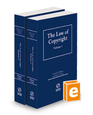 The Law of Copyright, 2023-2024 ed.