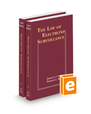 The Law of Electronic Surveillance, 2022-2 ed.