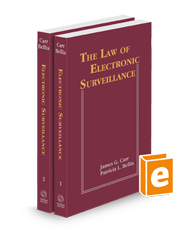 The Law of Electronic Surveillance, 2024-1 ed.