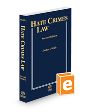 Hate Crimes Law, 2023-2024 ed.