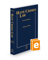 Hate Crimes Law, 2024-2025 ed.