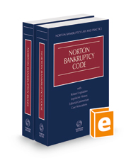 Norton Bankruptcy Code and Rules, 2022–2023 ed. Norton Bankruptcy Code and Rules, 2022–2023 ed.