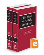 The Rights of Publicity & Privacy, 2d, 2024 ed.