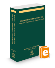 Social Security Disability: Law & Procedure in Federal Court, 2023 ed.