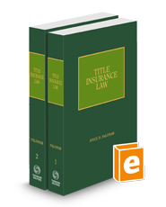 Title Insurance Law, 2024 ed.