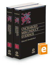 Uncharged Misconduct Evidence, 2022 ed.