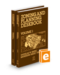 Zoning and Planning Deskbook, 2022 ed.